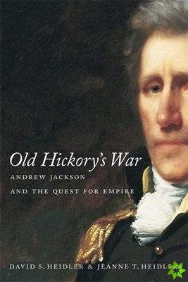 Old Hickory's War
