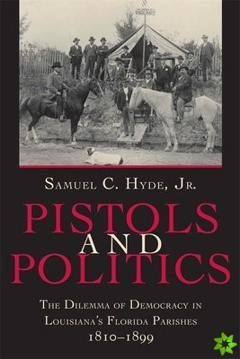 Pistols And Politics