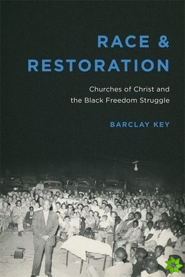 Race and Restoration