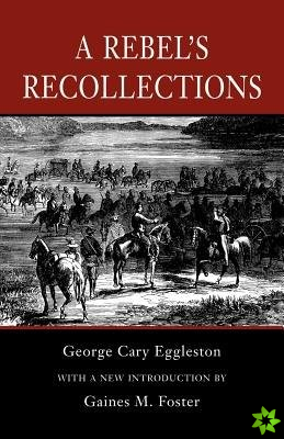 Rebel's Recollections