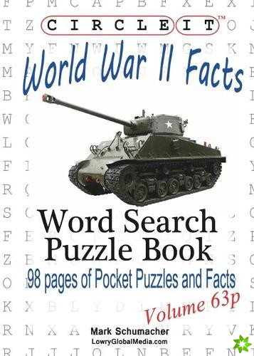 Circle It, World War II Facts, Pocket Size, Word Search, Puzzle Book