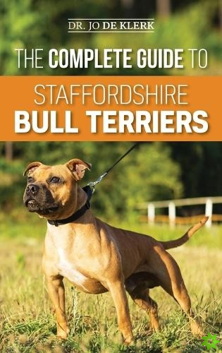 Complete Guide to Staffordshire Bull Terriers