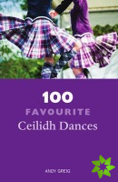 100 Favourite Ceilidh Dances