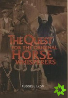 Quest for the Original Horse Whisperers