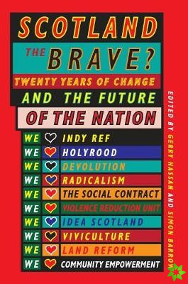 Scotland the Brave?