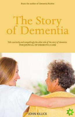 Story of Dementia