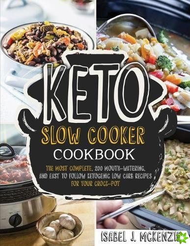 Keto Slow Cooker Cookbook
