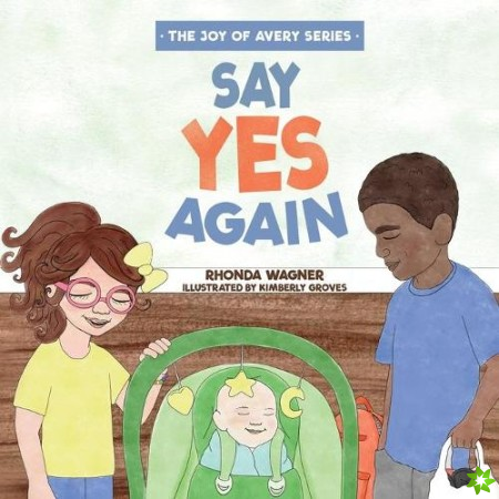 Say Yes Again