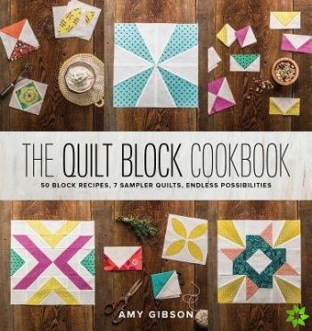 Quilt Block Cookbook