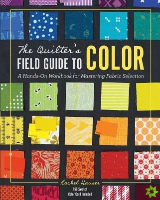 Quilter's Field Guide to Color