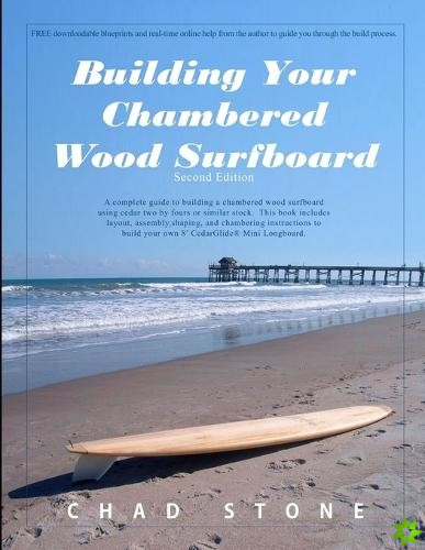 Building Your Chambered Wood Surfboard