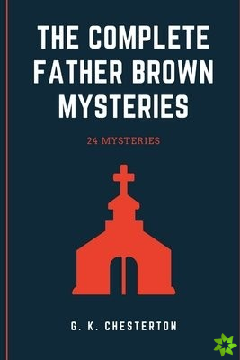 Complete Father Brown Mysteries