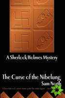Curse of the Nibelung - A Sherlock Holmes Mystery
