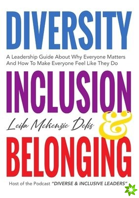 Diversity, Inclusion & Belonging