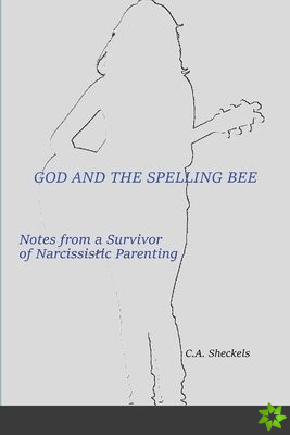 God and the Spelling Bee