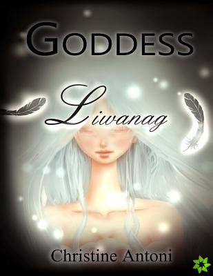 Goddess: Liwanag