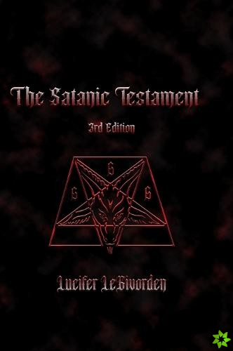 Satanic Testament 3rd Edtition