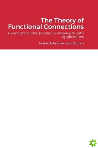 Theory of Functional Connections
