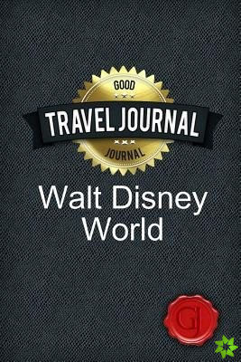 Travel Journal Walt Disney World