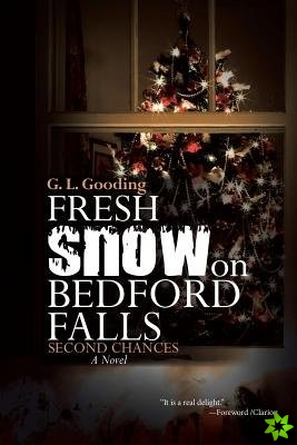 Fresh Snow on Bedford Falls