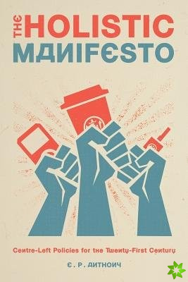 Holistic Manifesto