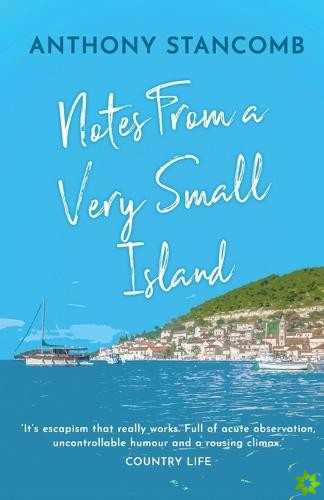 Notes From A Very Small Island
