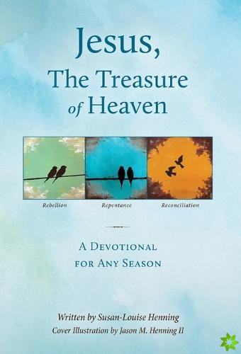 Jesus, The Treasure of Heaven