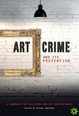 Art Crime and its Prevention