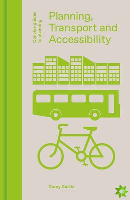 Planning, Transport and Accessibility