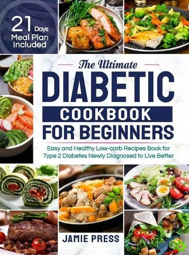 Ultimate Diabetic Cookbook for Beginners