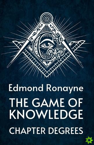 Game Of Knowledge Chapter Degrees