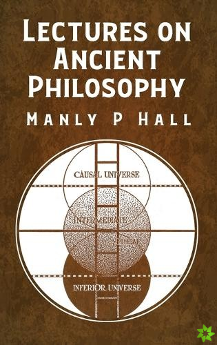 Lectures on Ancient Philosophy HARDCOVER