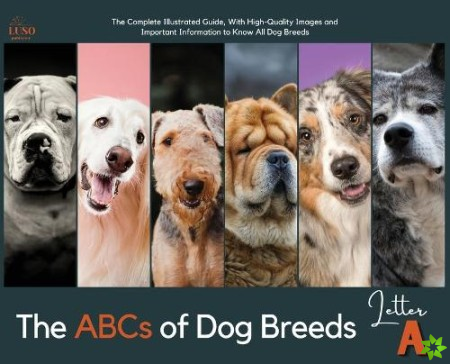 ABCs of Dog Breeds, Letter A