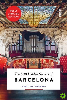 500 Hidden Secrets of Barcelona