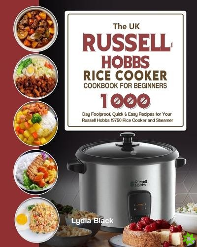 UK Russell Hobbs Rice CookerCookbook For Beginners
