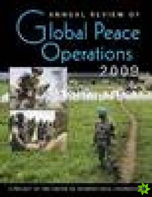 Annual Review of Global Peace Operations 2009