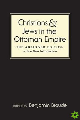Christians and Jews in the Ottoman Empire