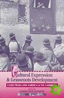 Cultural Expression and Grassroots Development