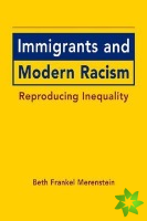 Immigrants and Modern Racism