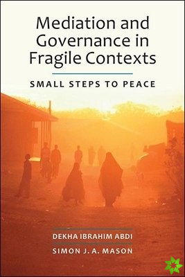 Mediation and Governance in Fragile Contexts