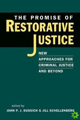 Promise of Restorative Justice