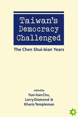 Taiwan's Democracy Challenged