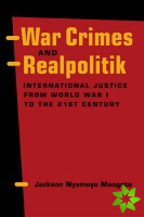 War Crimes and Realpolitik