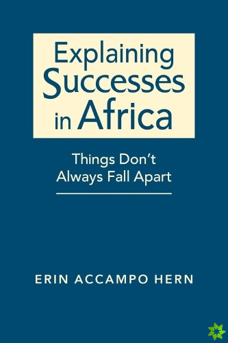 Explaining Successes in Africa