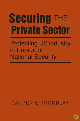Securing the Private Sector