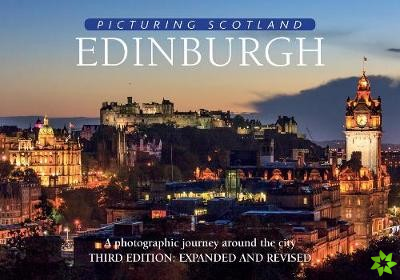 Edinburgh: Picturing Scotland