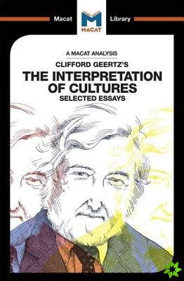 Analysis of Clifford Geertz's The Interpretation of Cultures