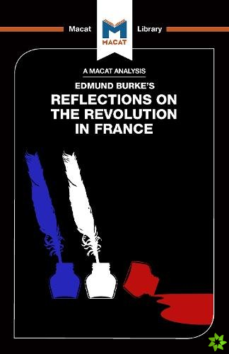 Analysis of Edmund Burke's Reflections on the Revolution in France