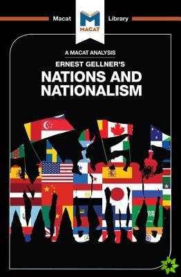 Analysis of Ernest Gellner's Nations and Nationalism