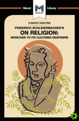 Analysis of Friedrich Schleiermacher's On Religion